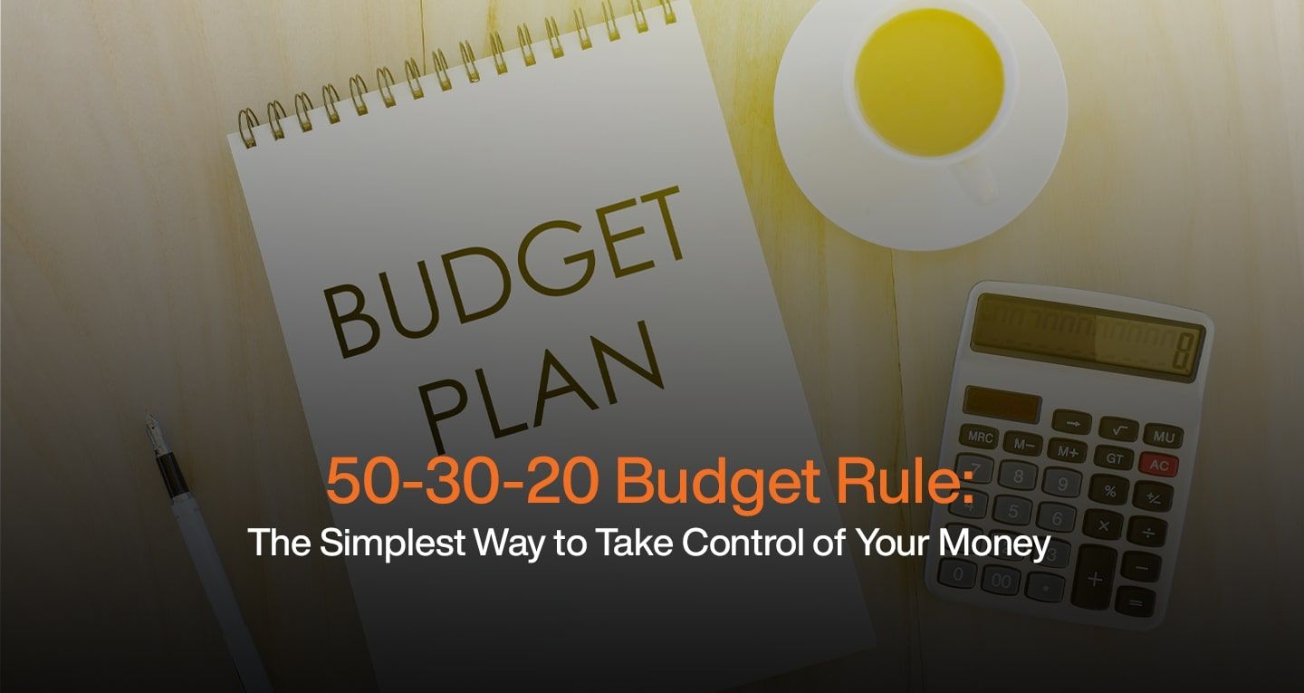 The 50-30-20 Budget Rule: The Simplest Way to Take Control of Your Money