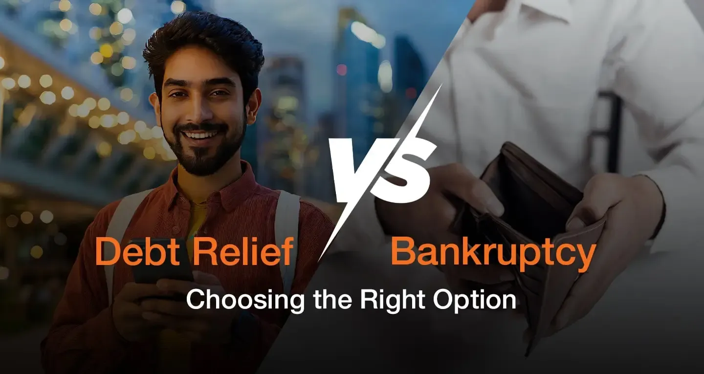 Debt Relief vs. Bankruptcy – Choosing the Right Option