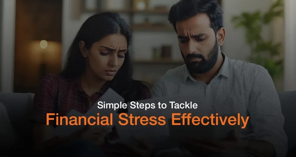 Simple Steps to Tackle Financial Stress Effectively
